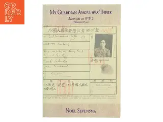 My Guardian Angel was There af Noël Sevensma (Bog)