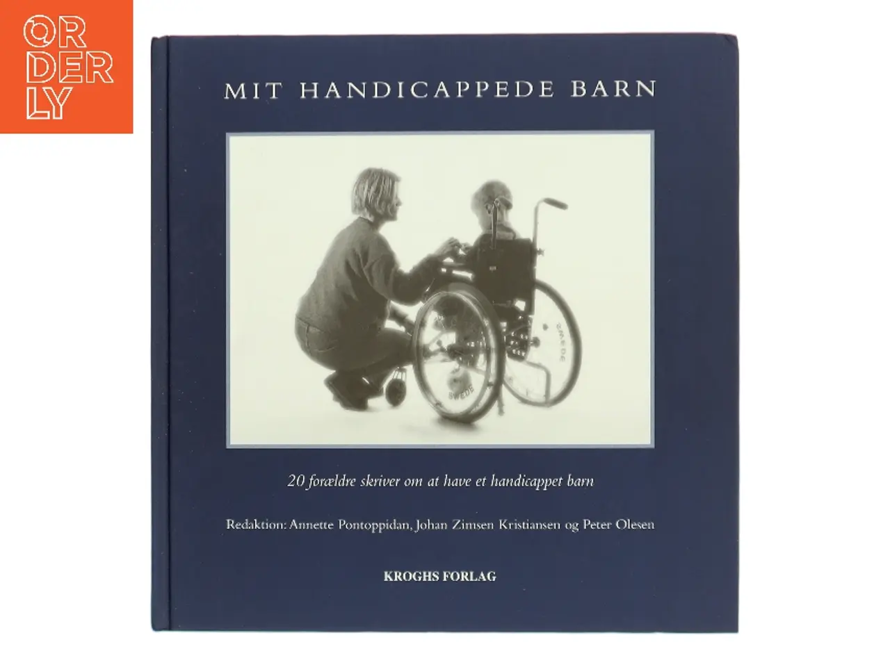 Billede 1 - Mit Handicappede Barn af Annette Pontoppidan (Bog)