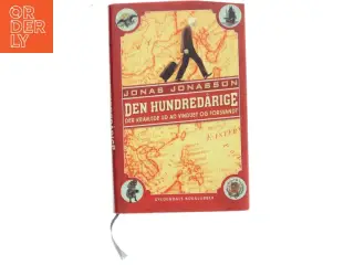 Den hundredårige der kravlede ud ad vinduet og forsvandt af Jonas Jonasson (Bog)