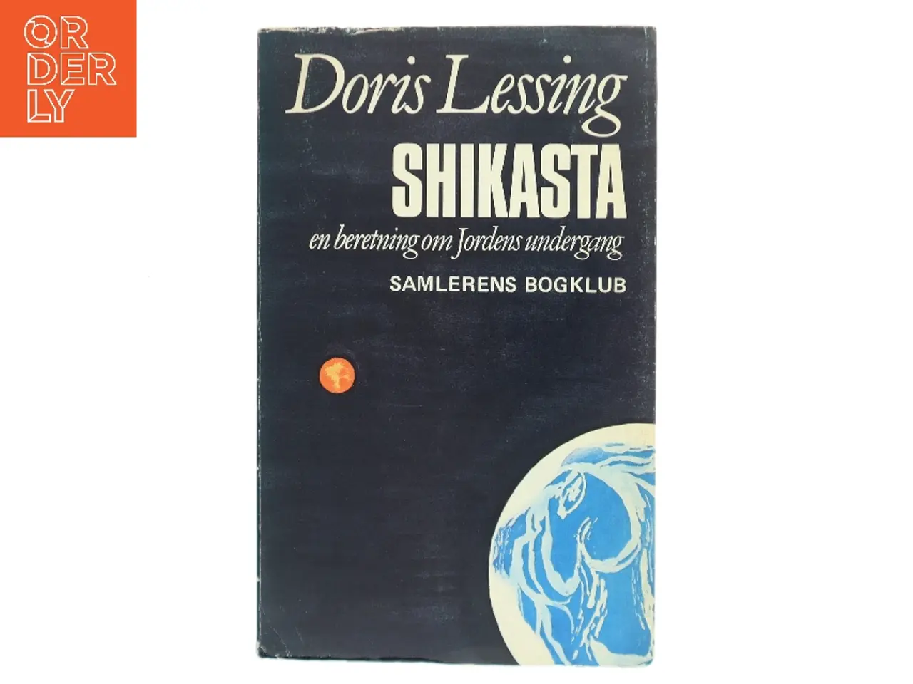 Billede 1 - Shikasta af Doris Lessing (Bog)