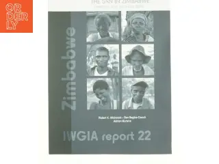The San in Zimbabwe af Ashton Murwira, Ben Begbie-Clench, Robert K. Hitchcock (Bog)