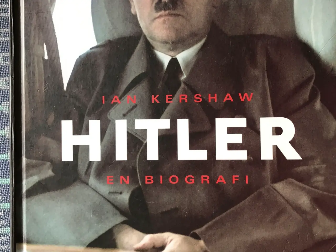 Billede 1 - (Adolf) Hitler af Ian Kershaw