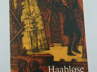 Haabløse Slægter. Af Herman Bang