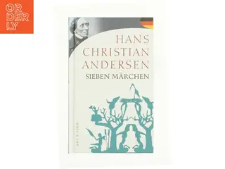 Sieben Märchen af H. C. Andersen (f. 1805) (Bog)