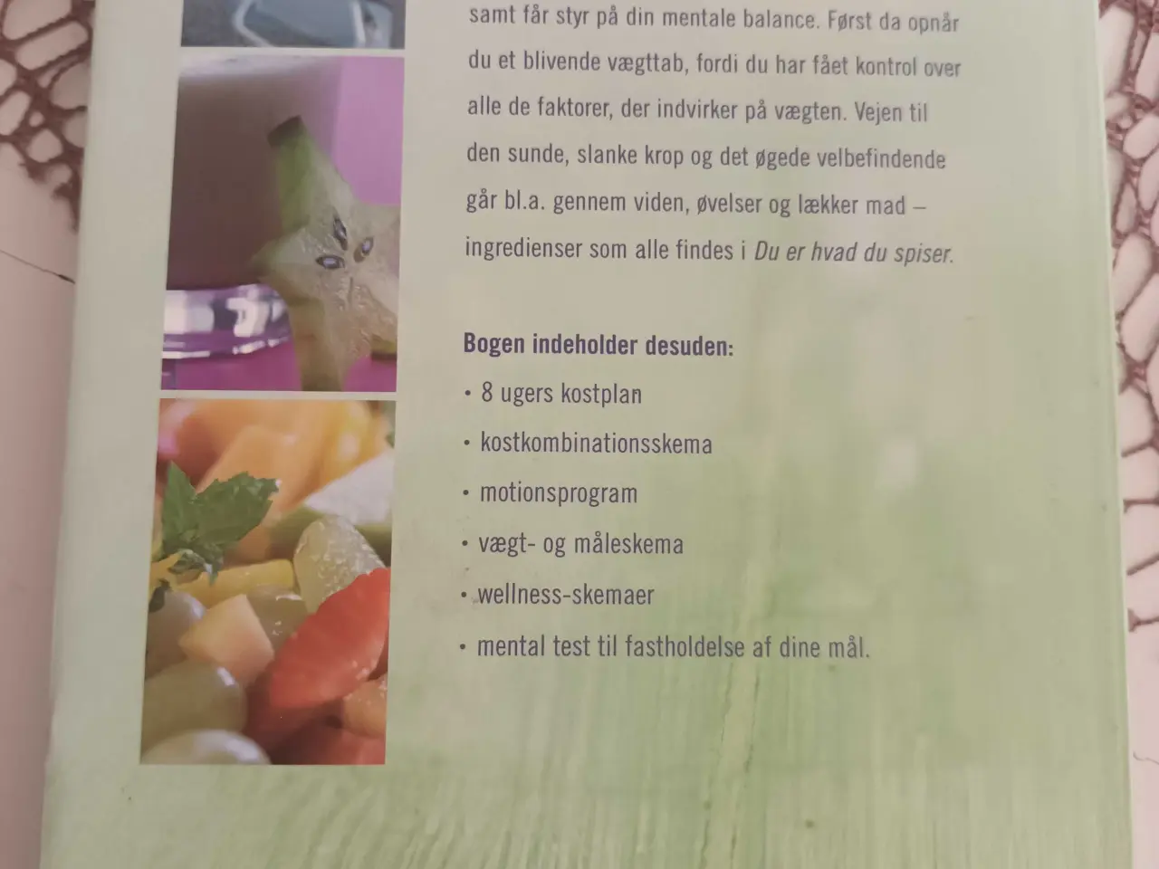Billede 2 - Du er hvad du spiser