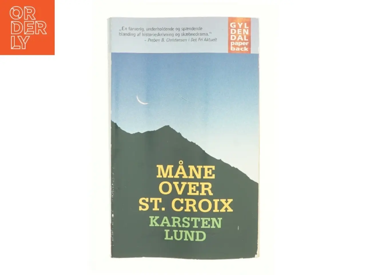 Billede 1 - Måne over St. Croix af Karsten Lund (f. 1954) (Bog)