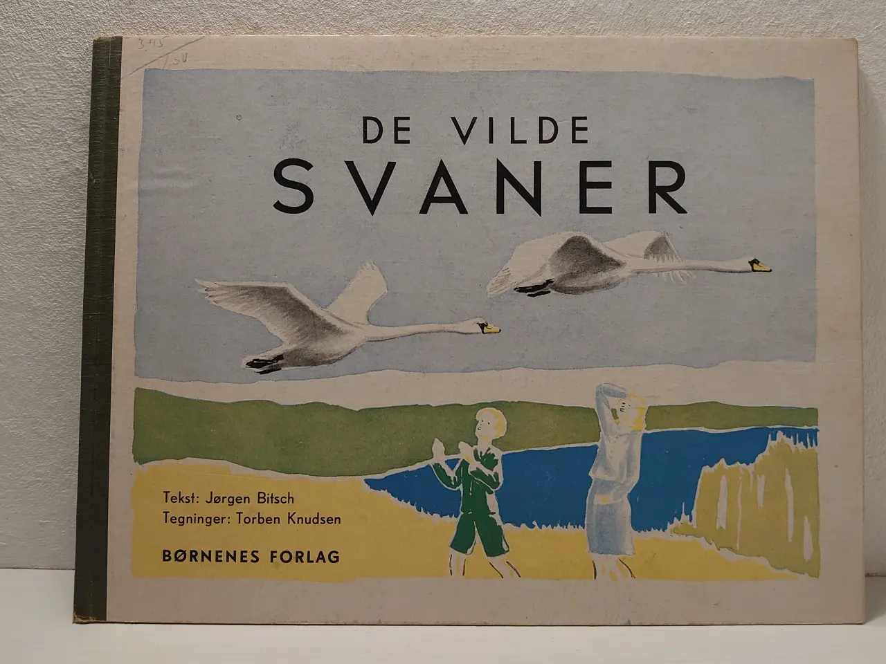 Billede 1 - Jørgen Bitsch:De vilde Svaner.ill.Torben Knudsen.
