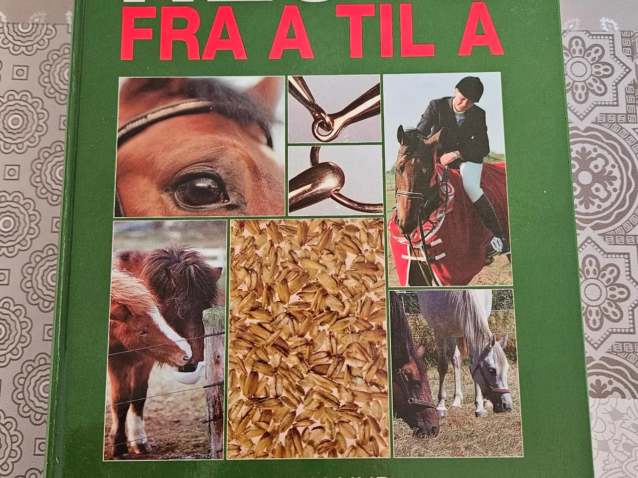 Billede 1 - Bog Heste fra A til Å