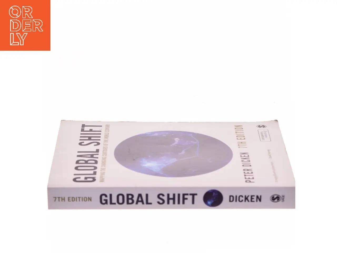 Billede 2 - Global shift : mapping the changing contours of the world economy af Peter Dicken (Bog)
