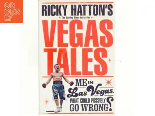Ricky Hatton's Vegas Tales af Ricky Hatton (Bog)