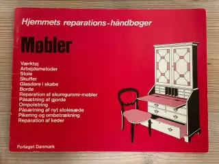 Møbler - Hjemmets reparations-håndbøger