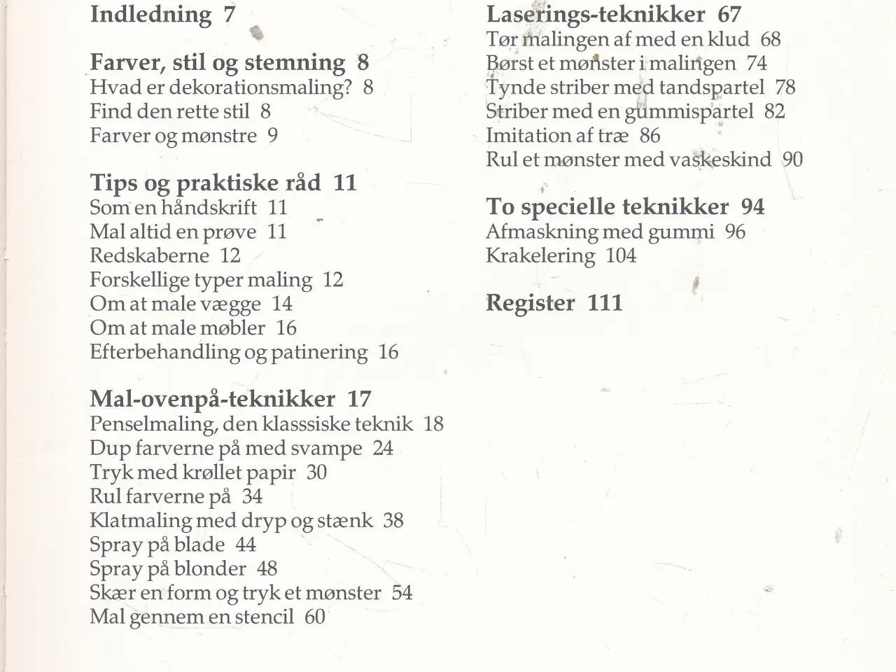 Billede 3 - NY - DEKORATIONSMALING - NYE OG GAMLE MALETEKNIK