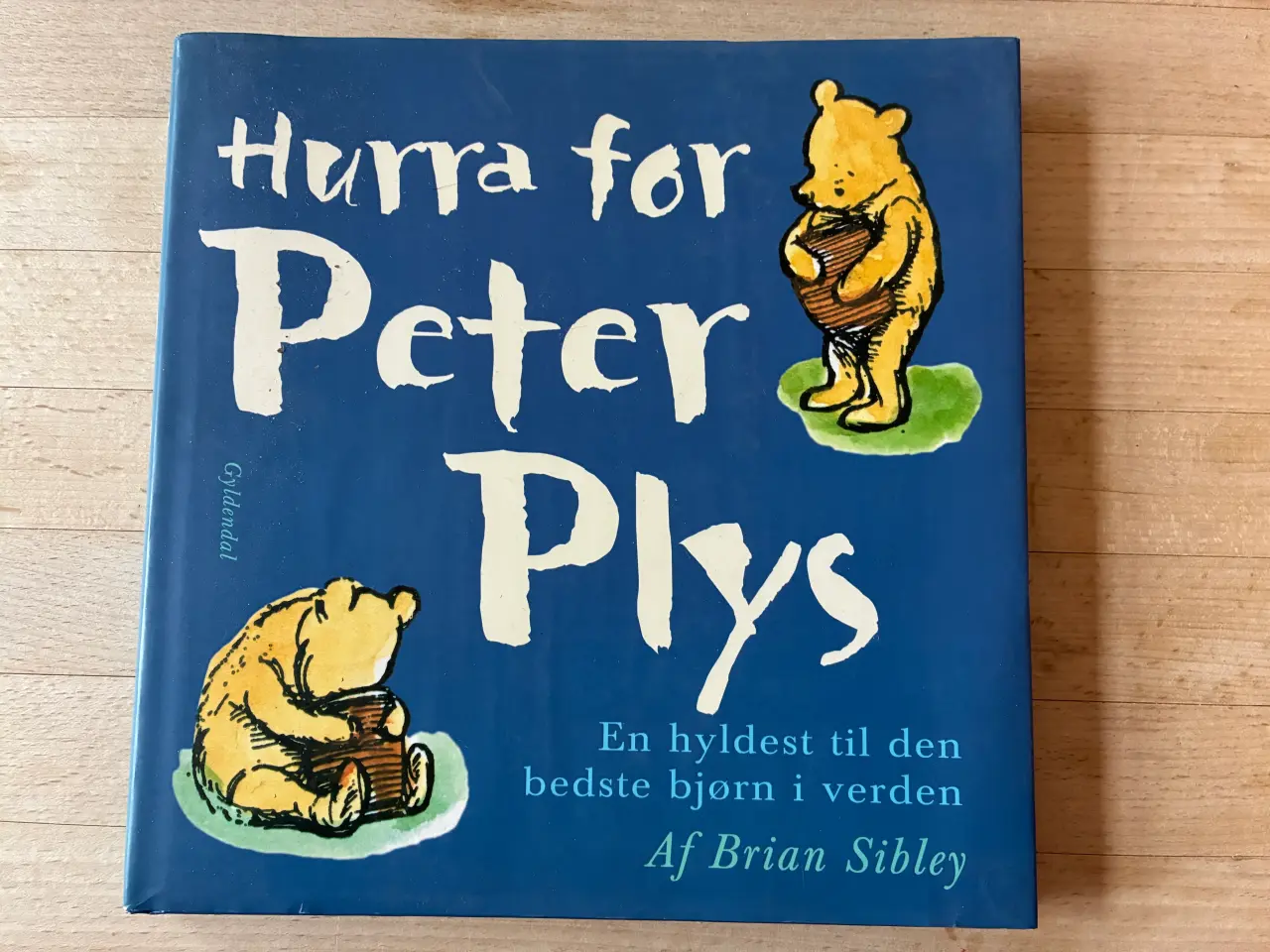 Billede 1 - Hurra for Peter Plys, Brian Sibley