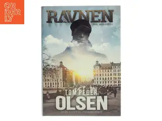 Ravnen fra Nørrebro af Tom Peder Olsen (Bog)