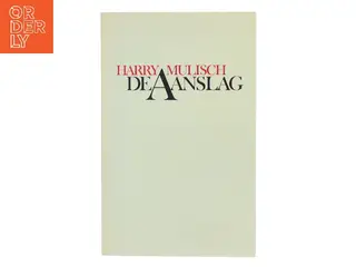 De aanslag af Harry Mulisch (Bog)