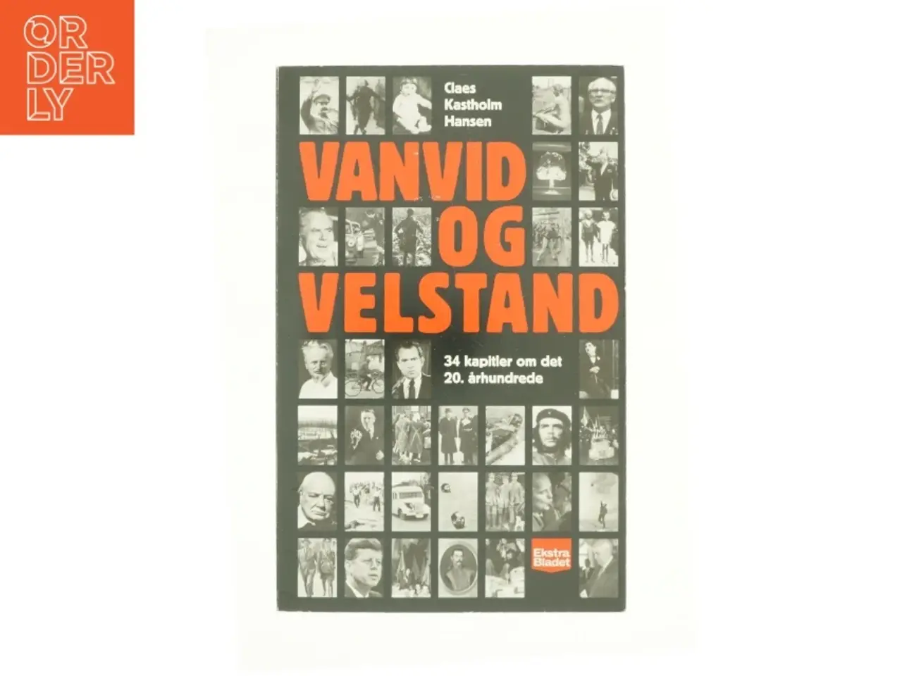 Billede 1 - Vanvid og velstand af Claes Kastholm Hansen (Bog)
