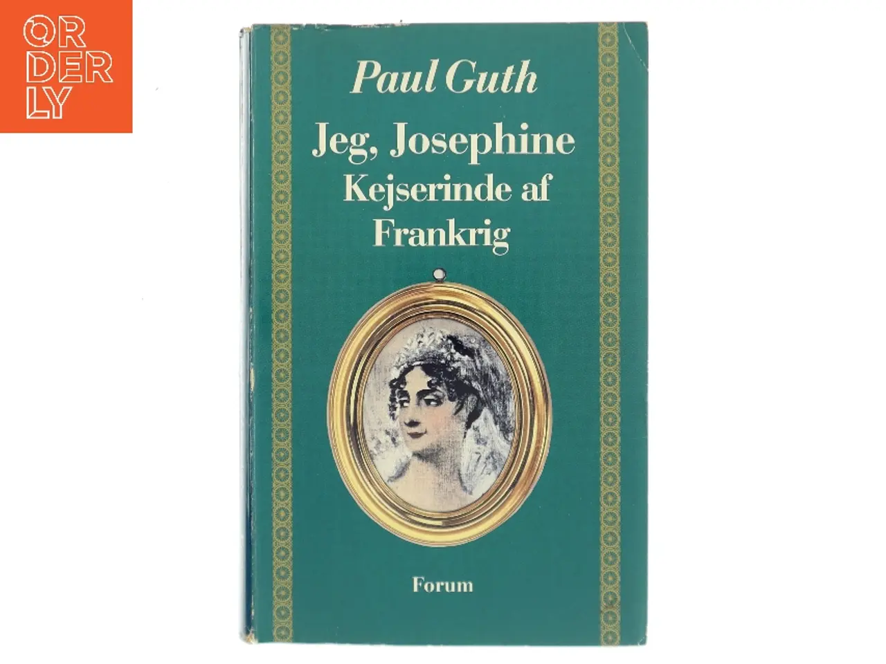 Billede 1 - Jeg, Josephine – Kejserinde af Frankrig af Paul Guth (Bog)
