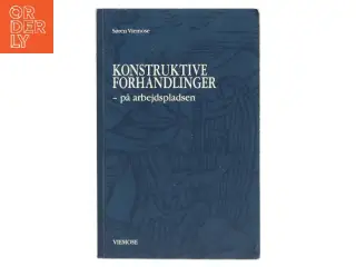 Konstruktive forhandlinger - på arbejdspladsen af Søren Viemose (Bog)
