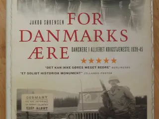 For Danmarks Ære, danskere i allieret krigstjenest