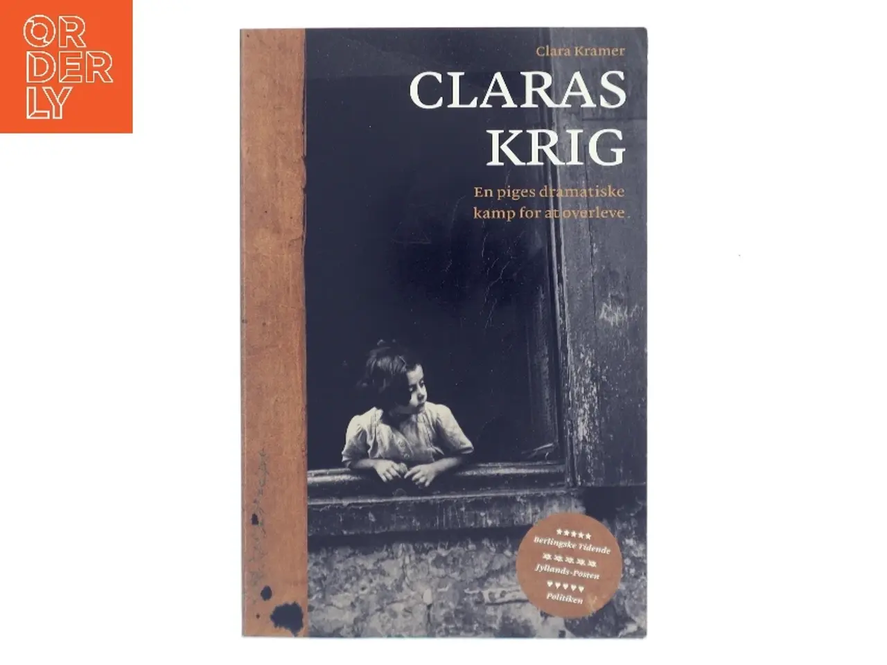 Billede 1 - Claras Krig af Clara Kramer (Bog)