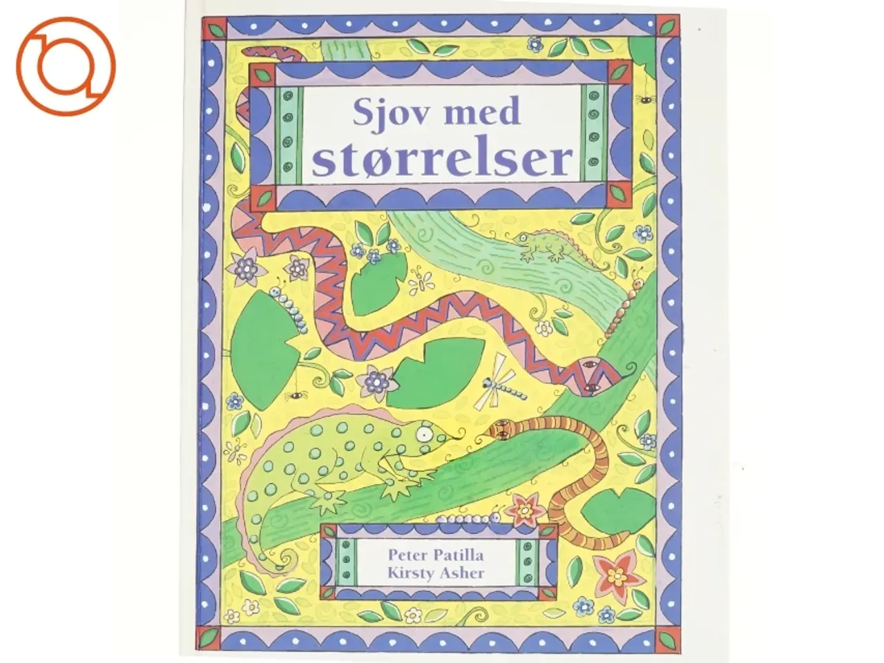 Billede 1 - Sjov med størrelser af Peter Patilla, Kirsty Asher (Bog)