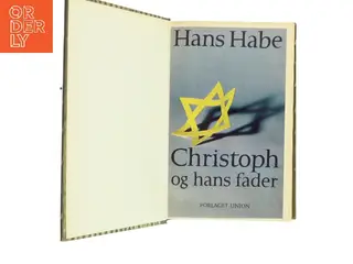 Christoph og hans fader af Hans Habe (Bog)