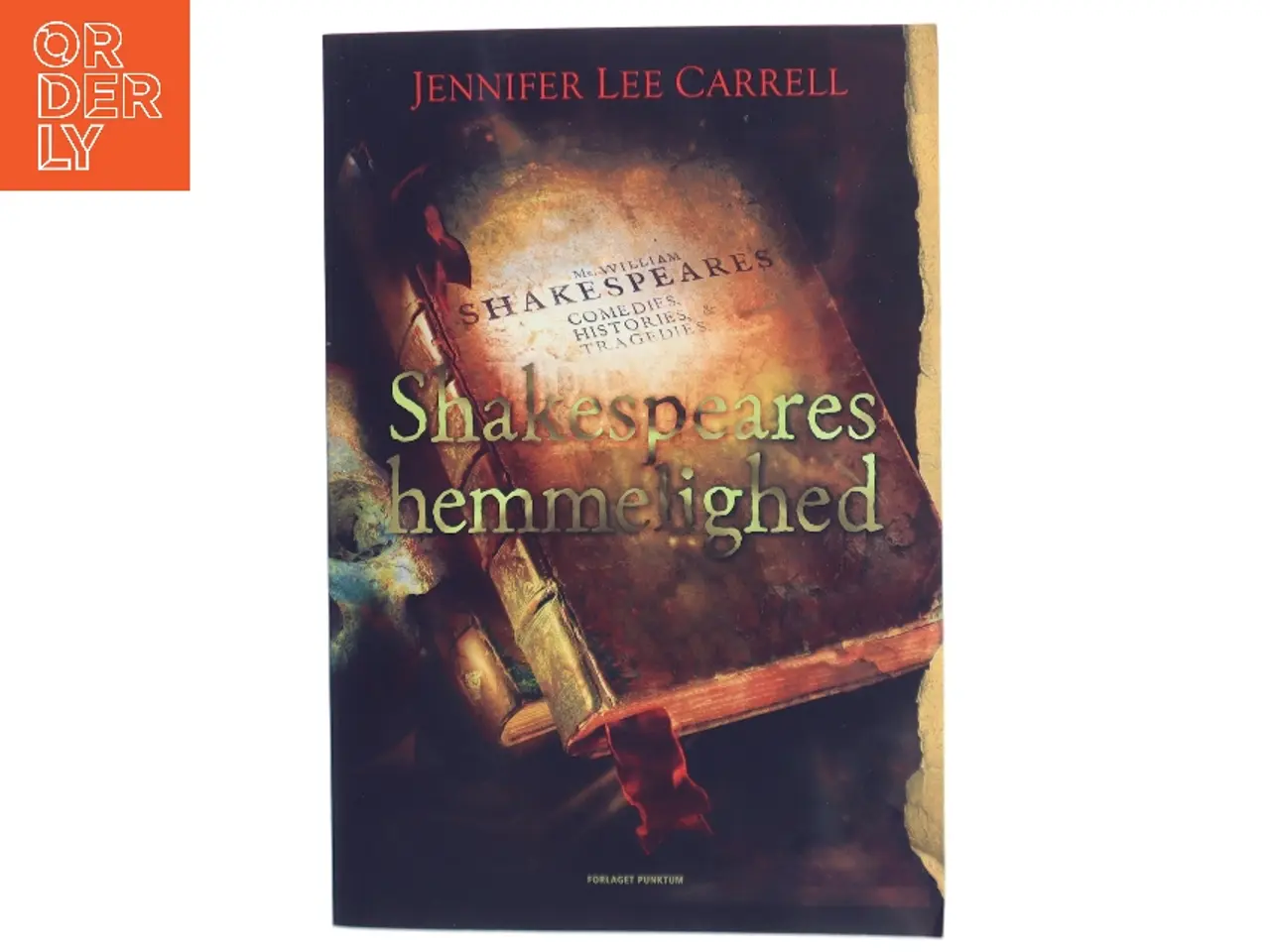 Billede 1 - Shakespeares hemmelighed af Jennifer Lee Carrell (Bog)