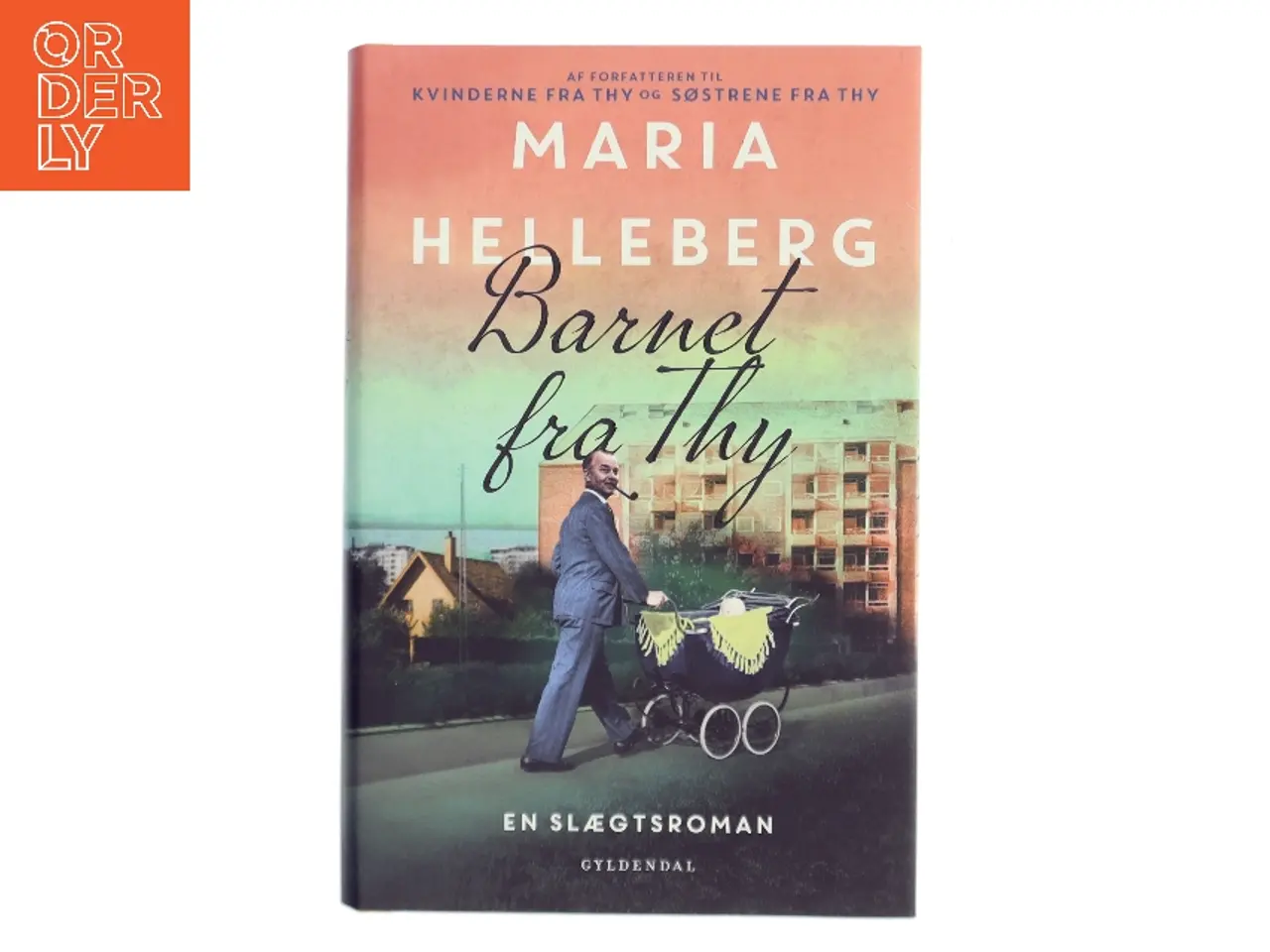 Billede 1 - Barnet fra Thy : roman af Maria Helleberg (Bog)