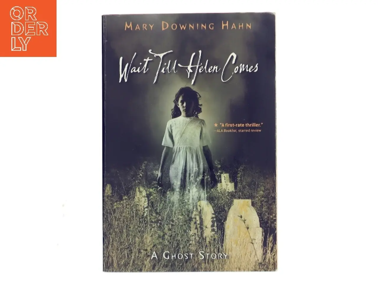 Billede 1 - Wait Till Helen Comes af Mary Downing Hahn (Bog)