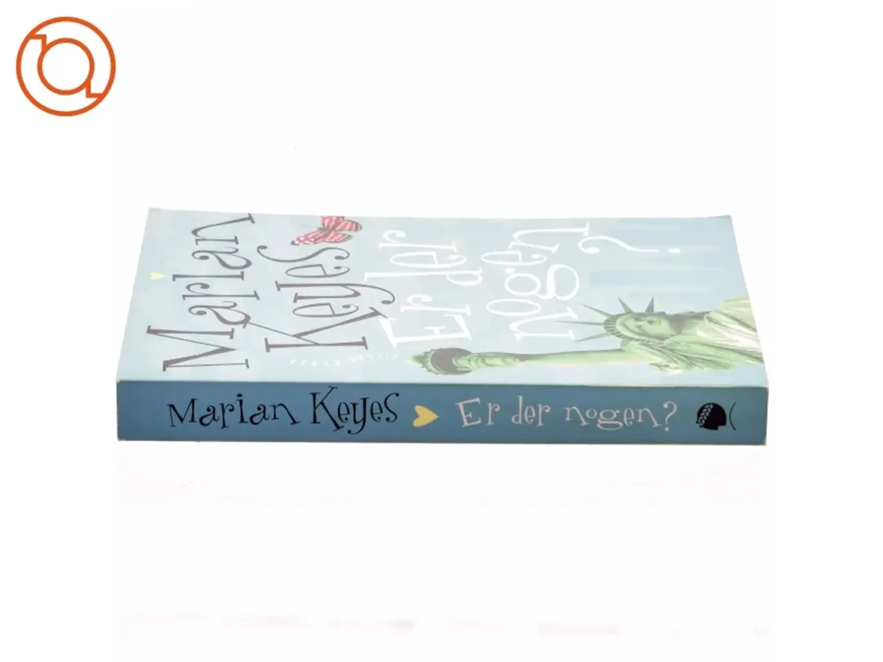 Billede 2 - Er der nogen? af Marian Keyes (Bog)