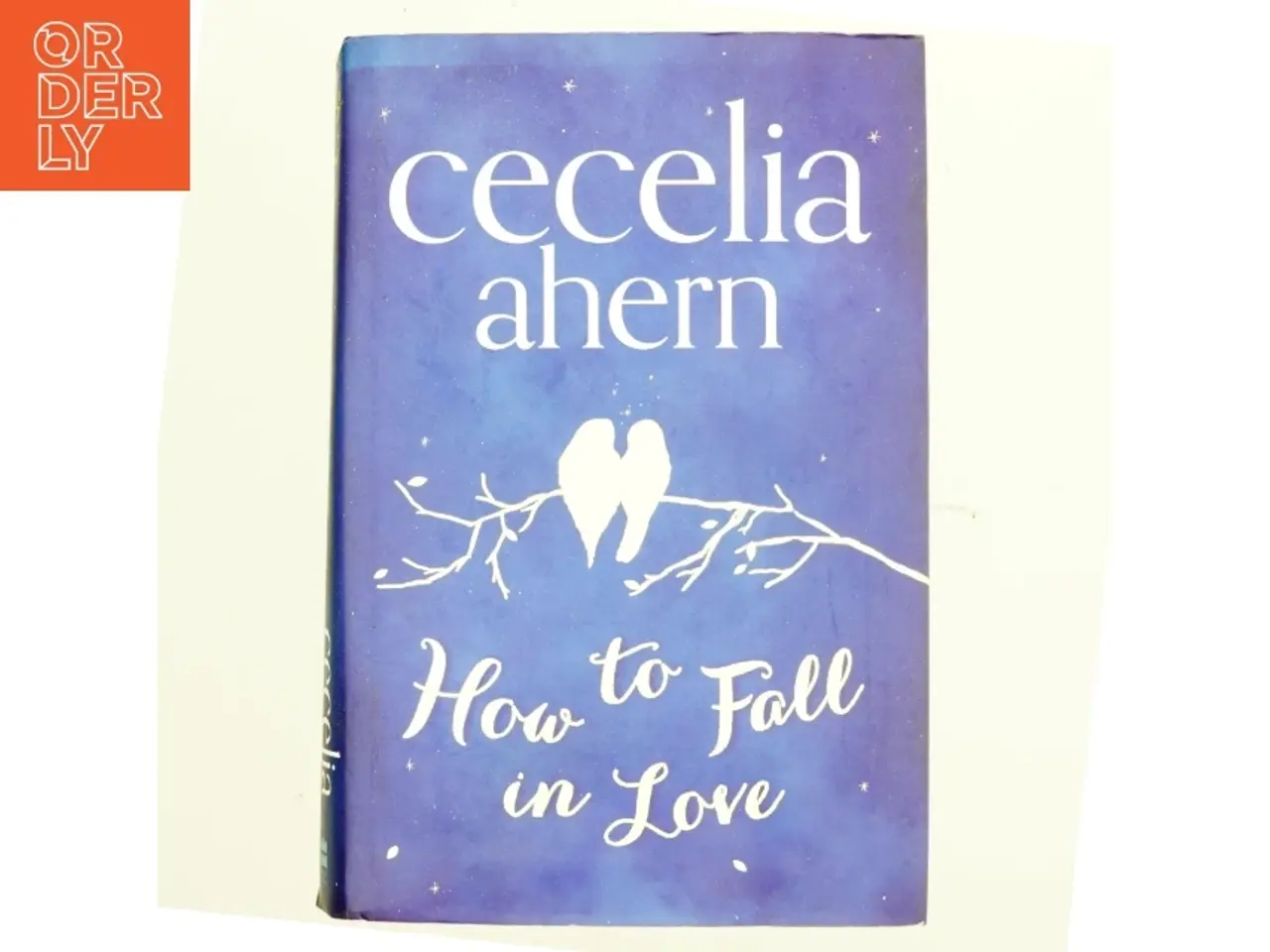 Billede 1 - How to fall in love af Cecelia Ahern (Bog)