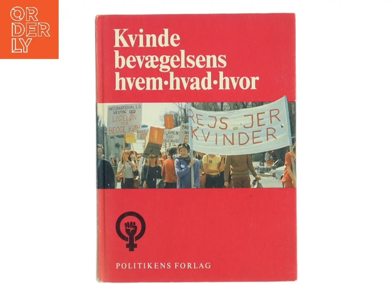 Billede 1 - Kvindebevægelsens hvem-hvad-hvor af <Udfyld bogens forfattere< (Bog)