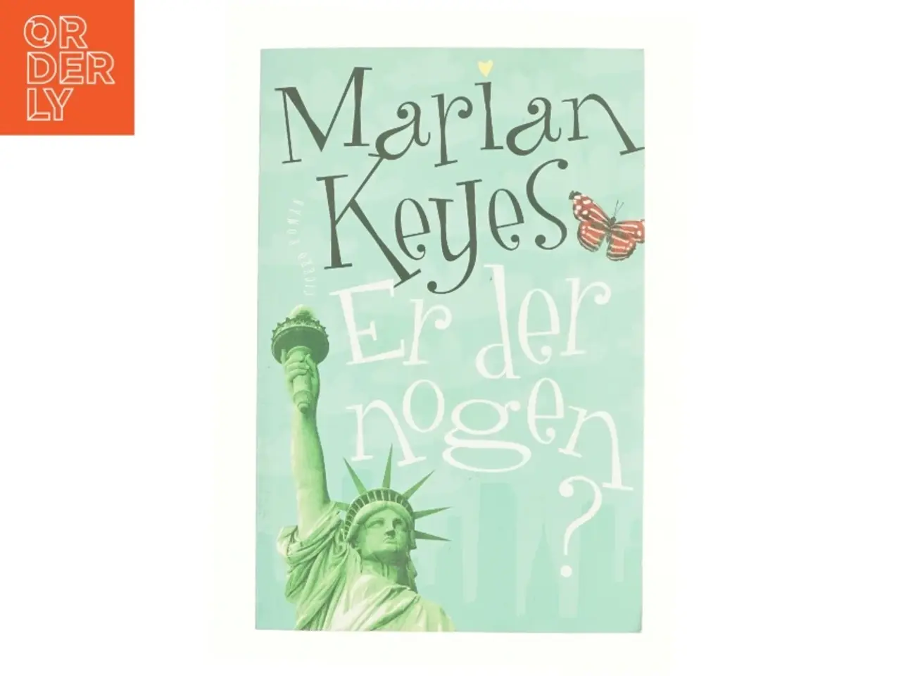 Billede 1 - Er der nogen? af Marian Keyes (Bog)