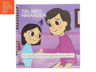 Tal med hinanden af PsykiatriFonden (Bog)