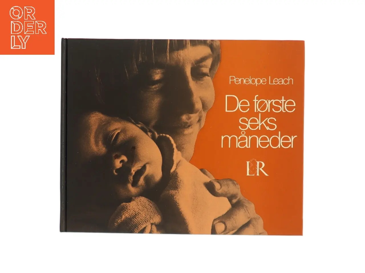 Billede 1 - De første seks måneder af Penelope Leach (Bog)