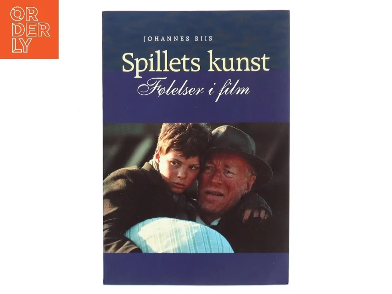 Billede 1 - Spillets kunst : følelser i film af Johannes Riis (f. 1967) (Bog)