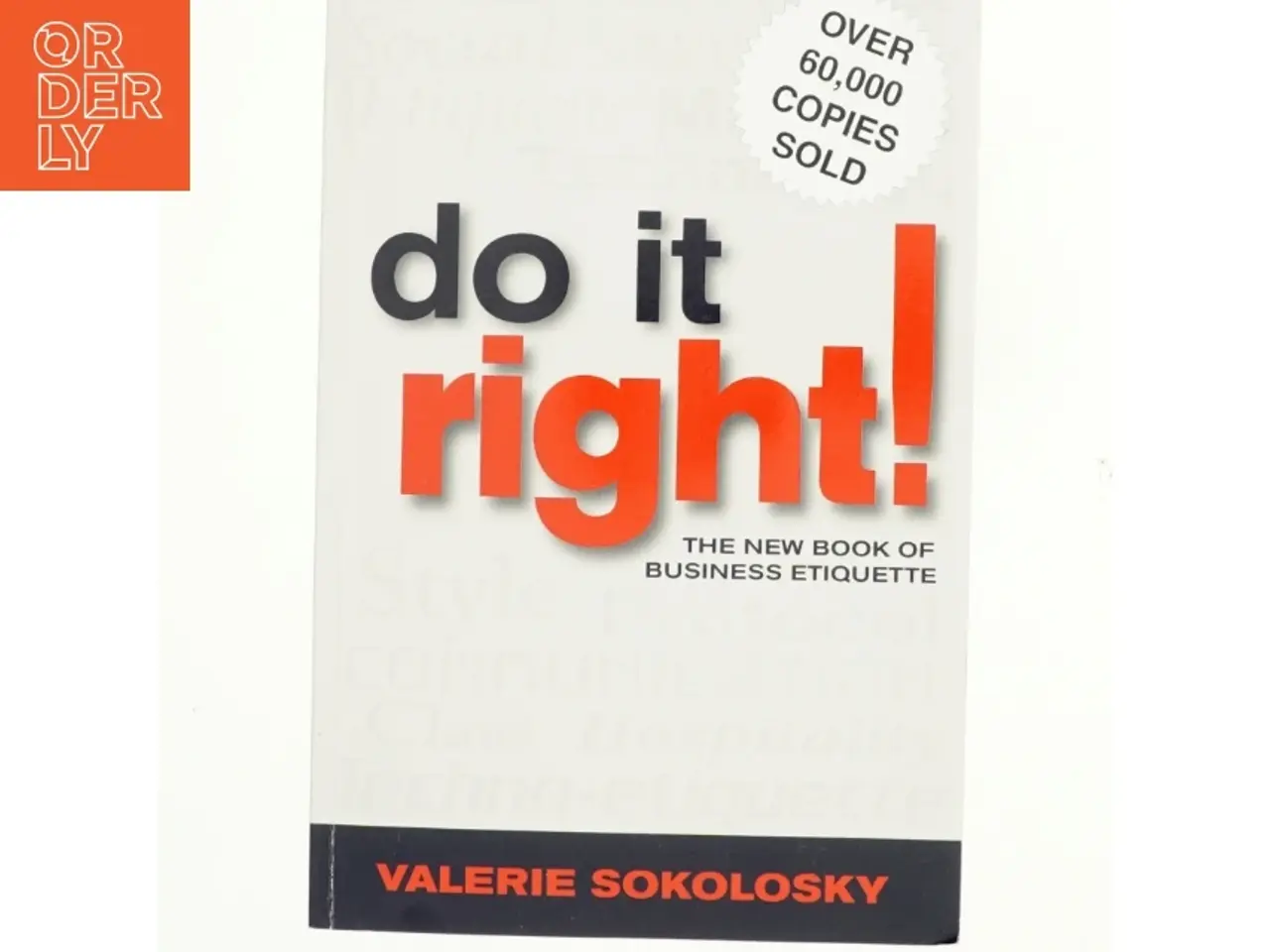 Billede 1 - Do it Right! af Valerie Sokolosky (Bog)