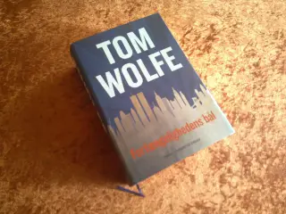 Forfængelighedens bål, Tom Wolfe