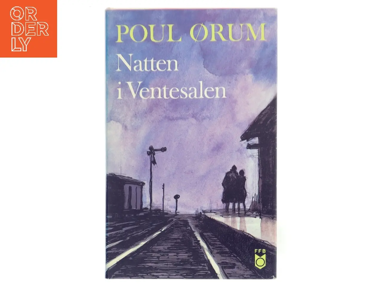 Billede 1 - Natten i Ventesalen af Poul Ørum (Bog)