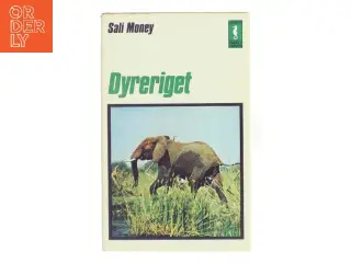 Dyreriget af Sali Money (Bog)