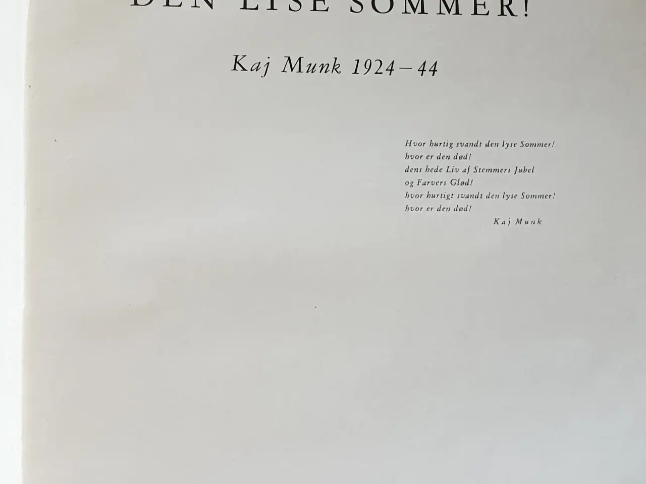 Billede 4 - Hans Brix: Hurtig svandt den lyse sommer. Kaj Munk