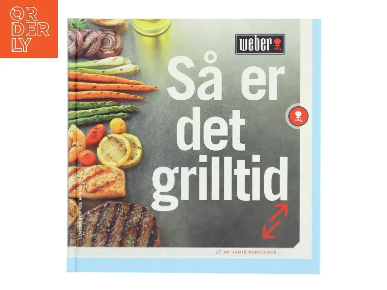 Billede 1 - Så er det grilltid af Jamie Purviance (Bog)