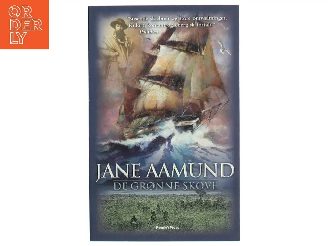 Billede 1 - De grønne skove : roman af Jane Aamund (Bog)