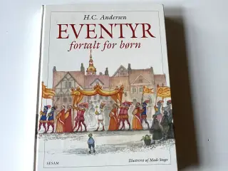 Eventyr fortalt for børn. Af H. C. Andersen