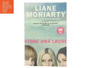 Store små løgne : roman af Liane Moriarty (Bog)