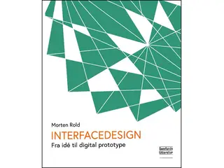 Interfacedesign - fra idé til digital prototype