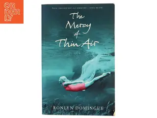 The mercy of thin air af Ronlyn Domingue (Bog)