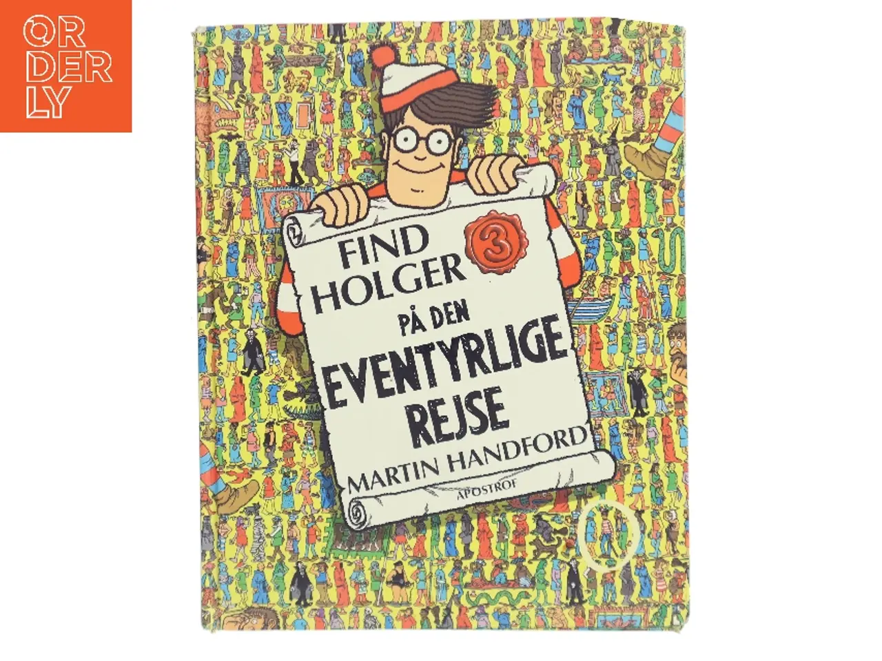 Billede 1 - Find Holger på den eventyrlige rejse af Martin Handford (Bog)