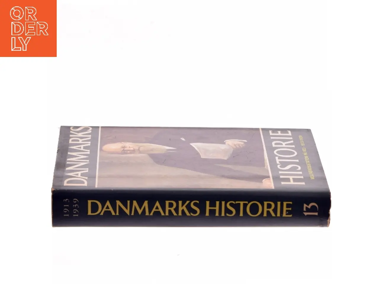 Billede 2 - Danmarks historie 13: Velfærdsstaten på vej 1913-1939 af Erik Rasmussen (Bog)
