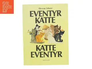 Eventyr Katte - Katte Eventyr af Eleonore Schmid (Bog)